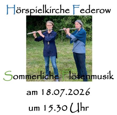 Plakat Sommerliche Flötenmusik mit dem Duo antje und Antje